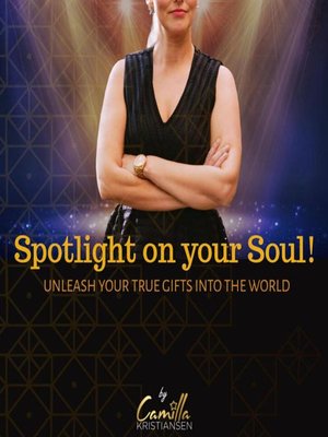 cover image of Spotlight on Your Soul!